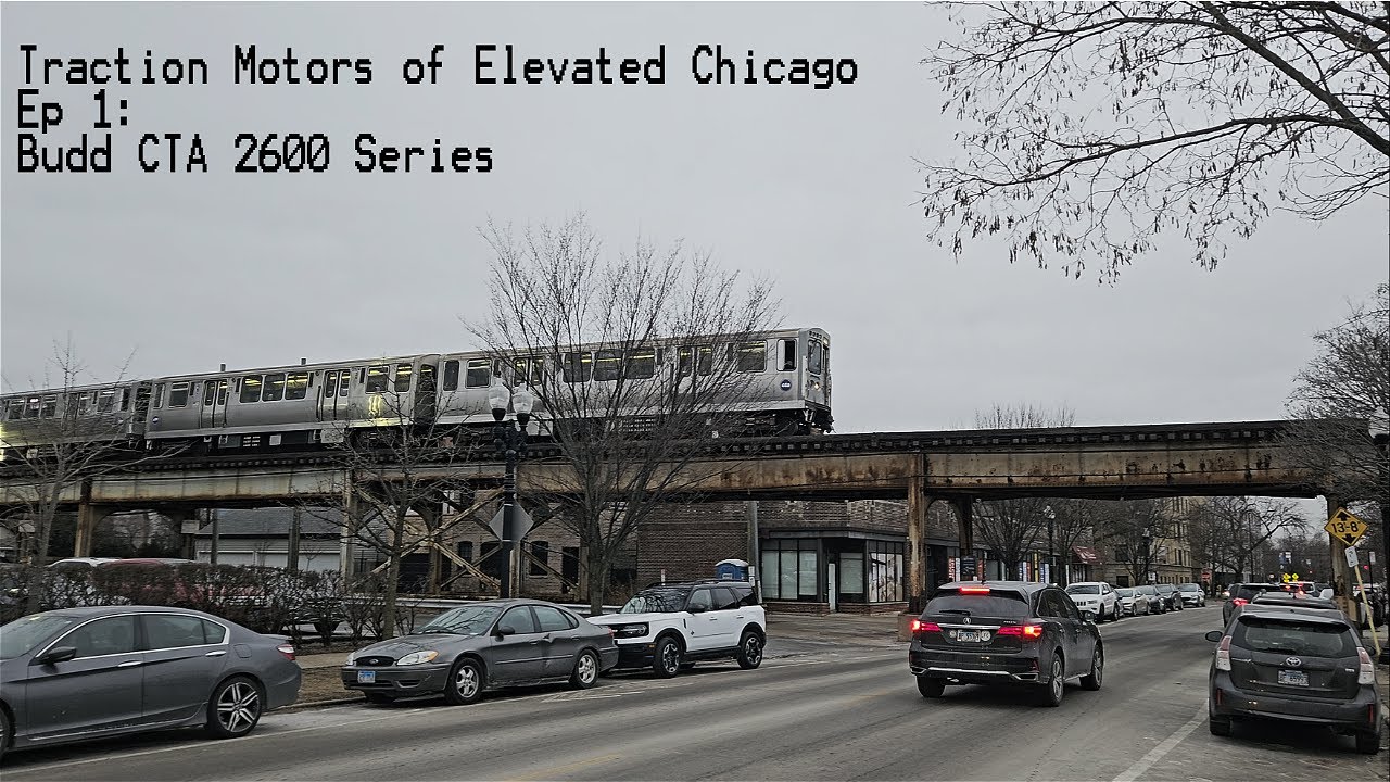 Traction Motors of Elevated Chicago: Budd CTA 2600 Series