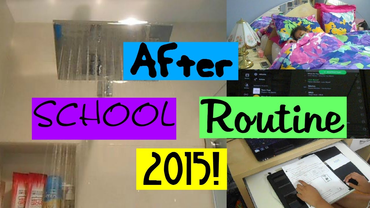 After School Routine 2015!