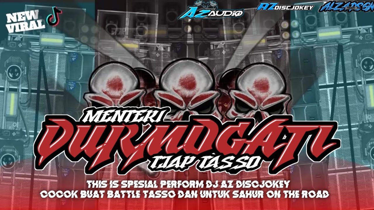 DJ TJAP TASSO | DURMOGATI DADI MENTRI | BY AZ DISCJOKEY 