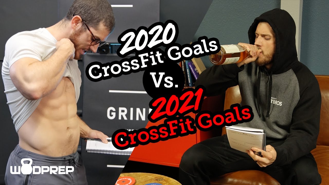 2020 CrossFit Goals Vs. 2021 CrossFit Goals
