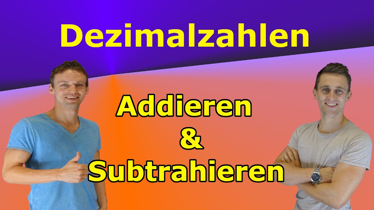 Dezimalzahlen schriftlich addieren & subtrahieren - mit Aufgaben+Lösung | Tipps für Herangehensweise