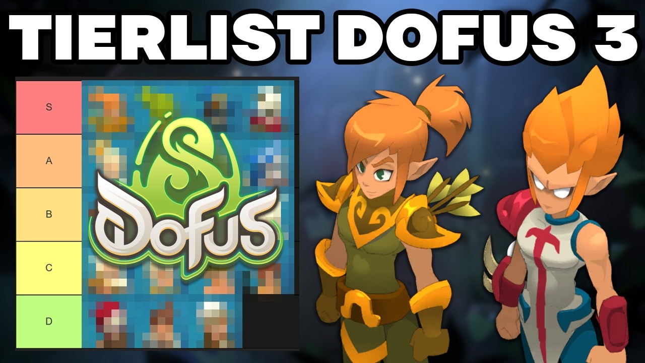 DOFUS 3 CLASSES: COMMUNITY TIERLIST