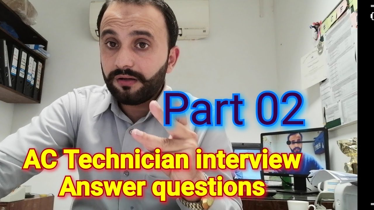ac technician interview questions and answers Part 02