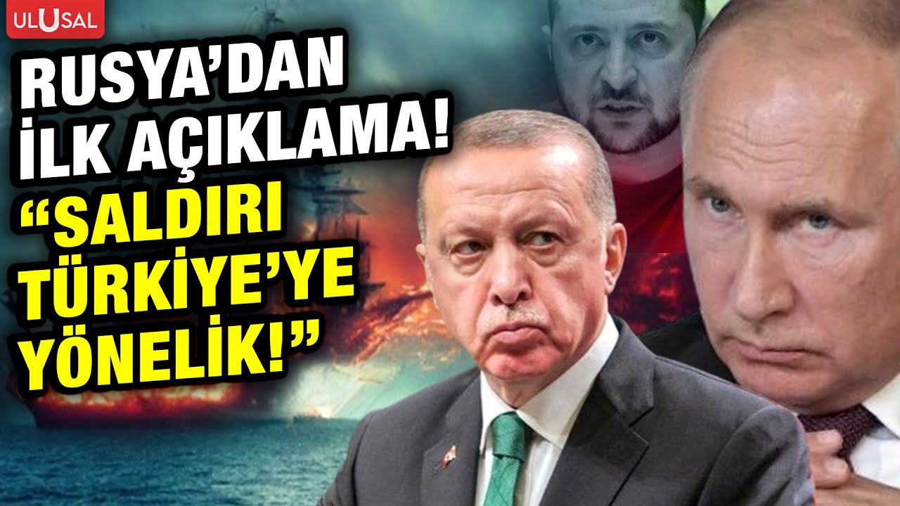 Rusya Karadeniz'de Ukrayna'nın vurduğu gemiler hakkında ilk a&ccedil;ıklamayı yaptı! 