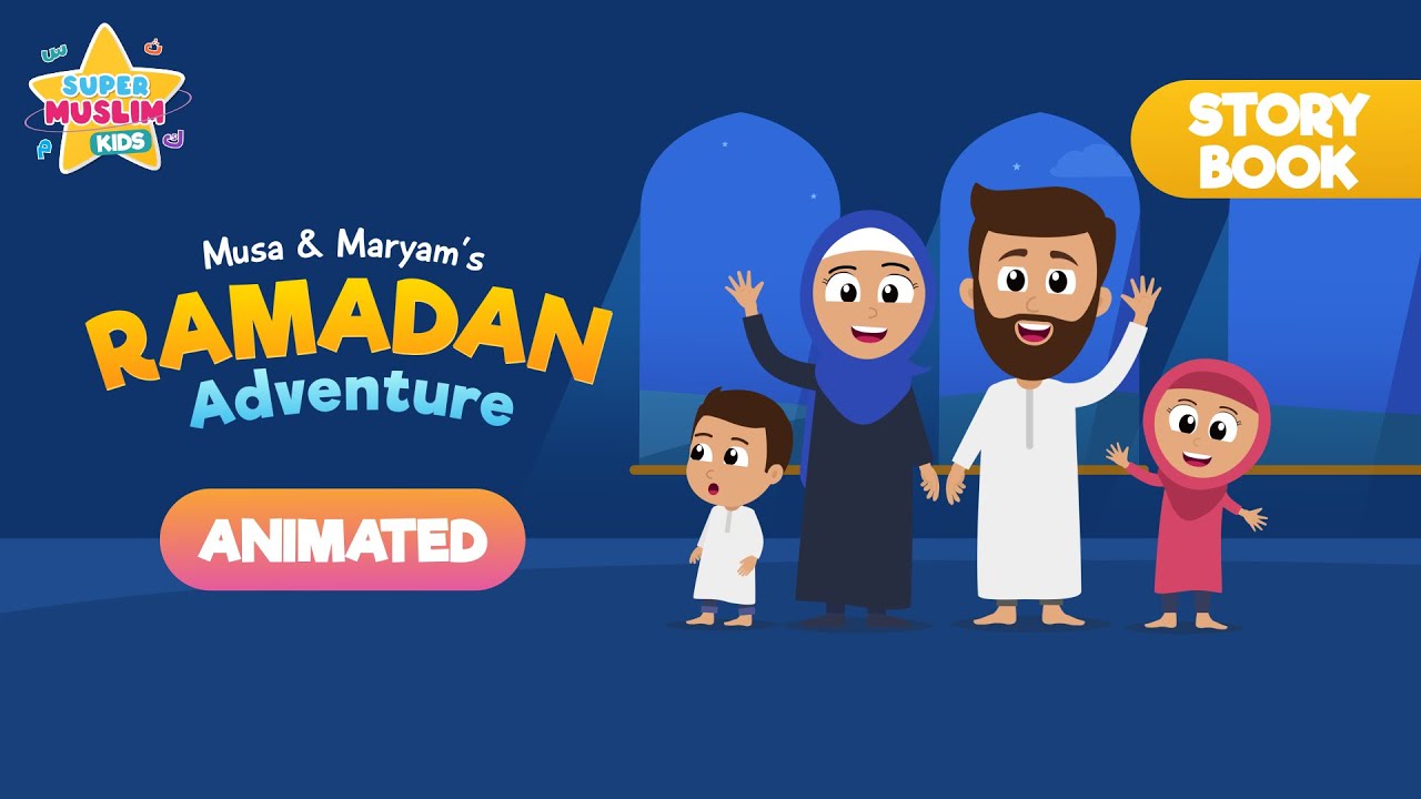 Musa & Maryam's Ramadan Adventure: Animated Storybook for Muslim Kids (Vocals Only)