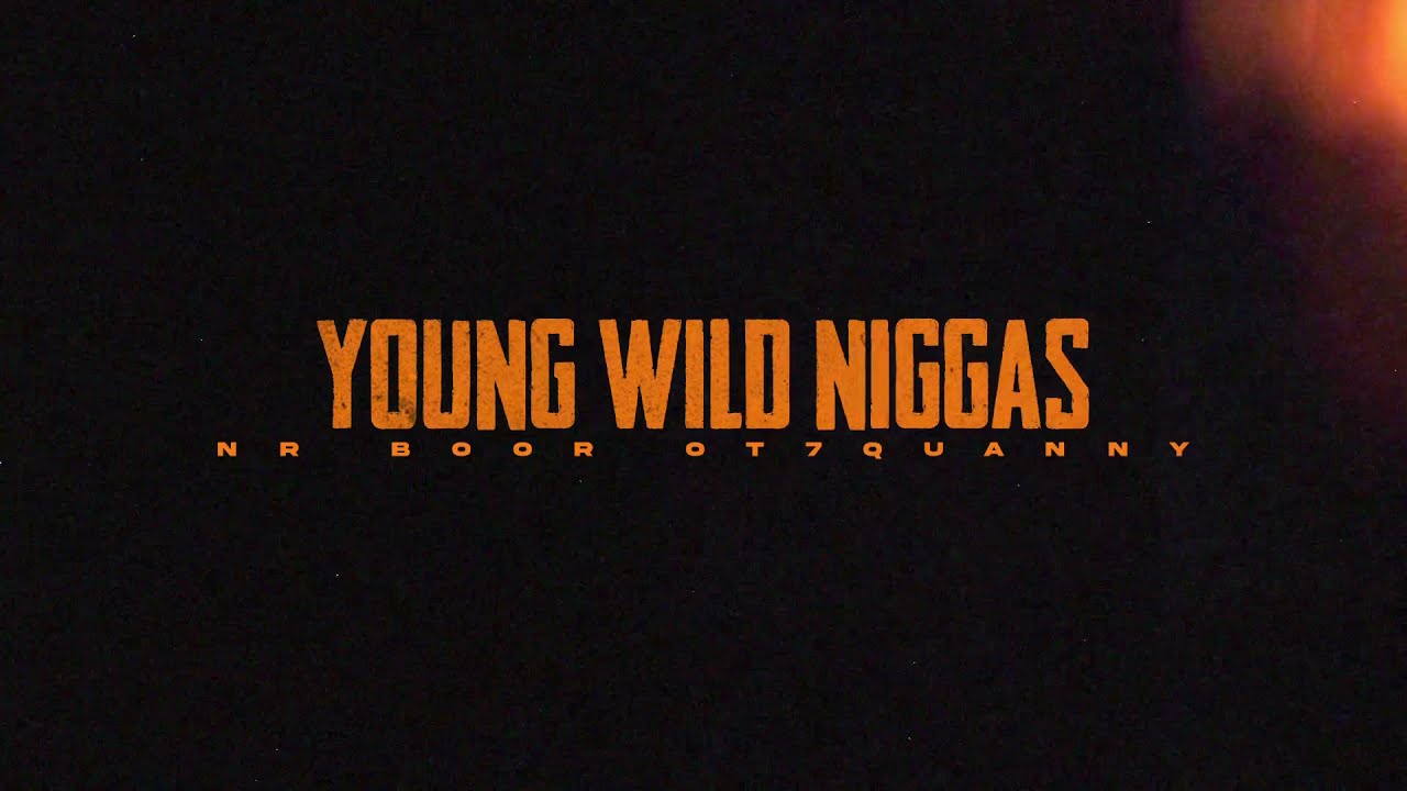NR BOOR , Ot7QUANNY - “YWN” (official video) shot by @skeetproduction