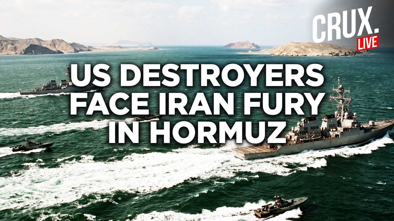 LIVE | Iran Attacks US Navy Destroyers, Hormuz Crisis Escalates | IRGC | Trump | Ceasefire | Crux