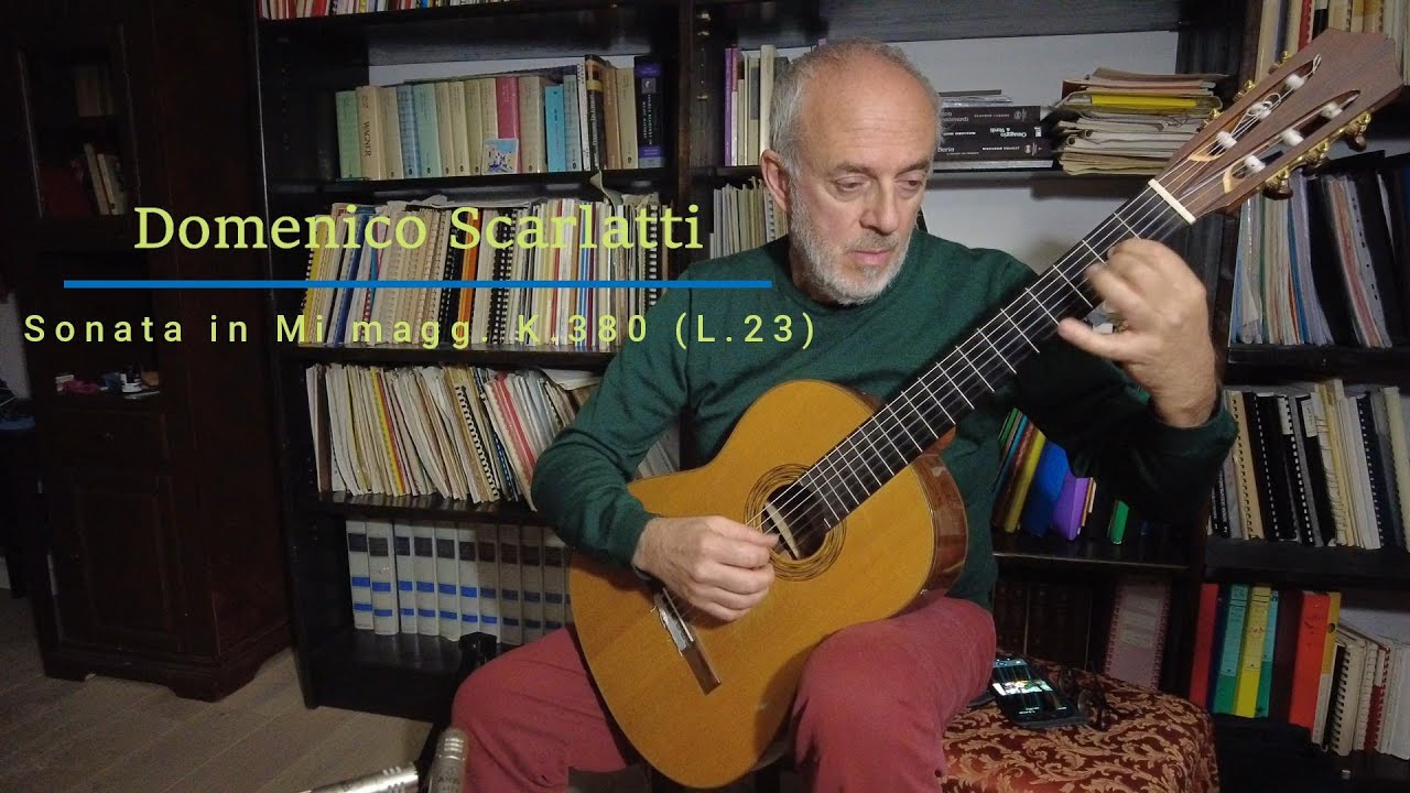 Domenico Scarlatti - Sonata in Mi Magg. K. 380 (L. 23)