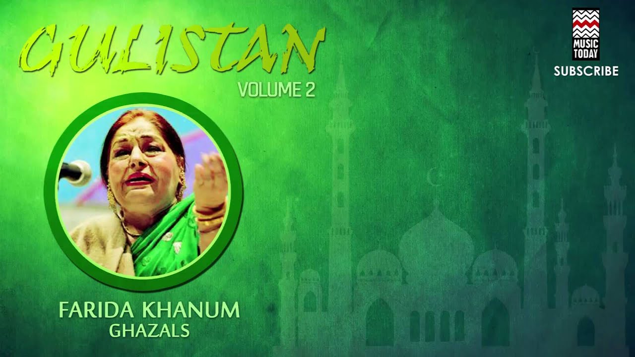 Yeh Na Thi Hamari Qismet - Farida Khanum (Album: Gulistan)