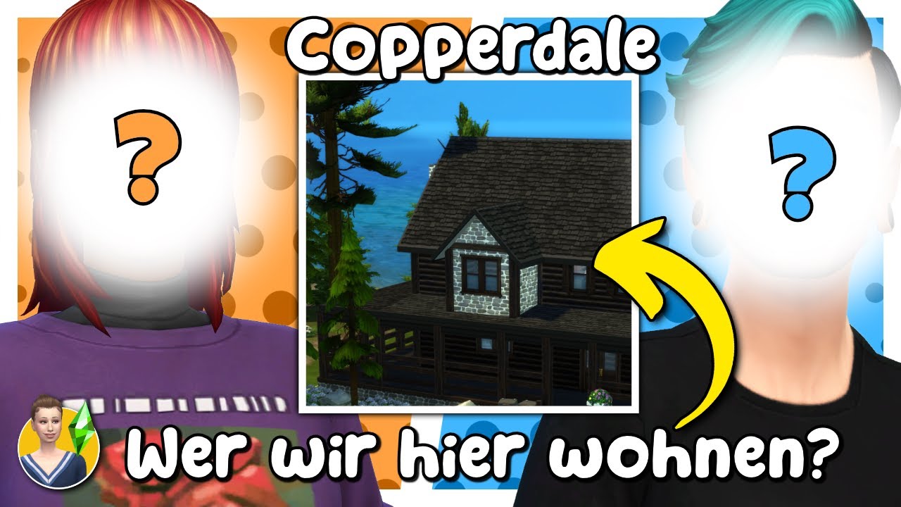 Welche Teenager ziehen als erstes in die Holzhütte? Sims 4 deutsch