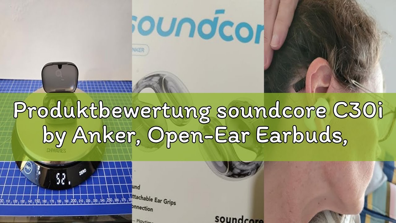 Produktbewertung soundcore C30i by Anker, Open-Ear Earbuds, Clip On Kopfhörer, Leichtes Design, Stab