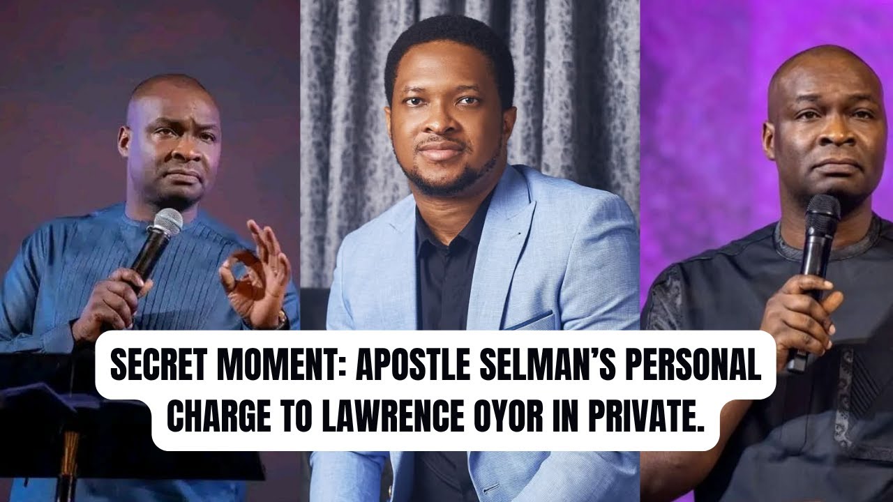 One-on-One with Apostle Selman What He Said to Lawrence Oyor in That Hotel room