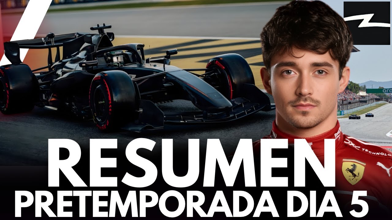 FERRARI BRILLA EN EL ULTIMO DIA | RESUMEN DIA 5 PRETEMPORADA (BARCELONA) F1 2026