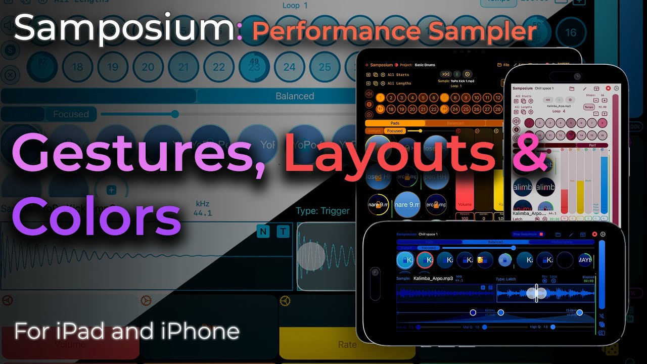 Samposium: Gestures, Sampler Layouts and Color Customization