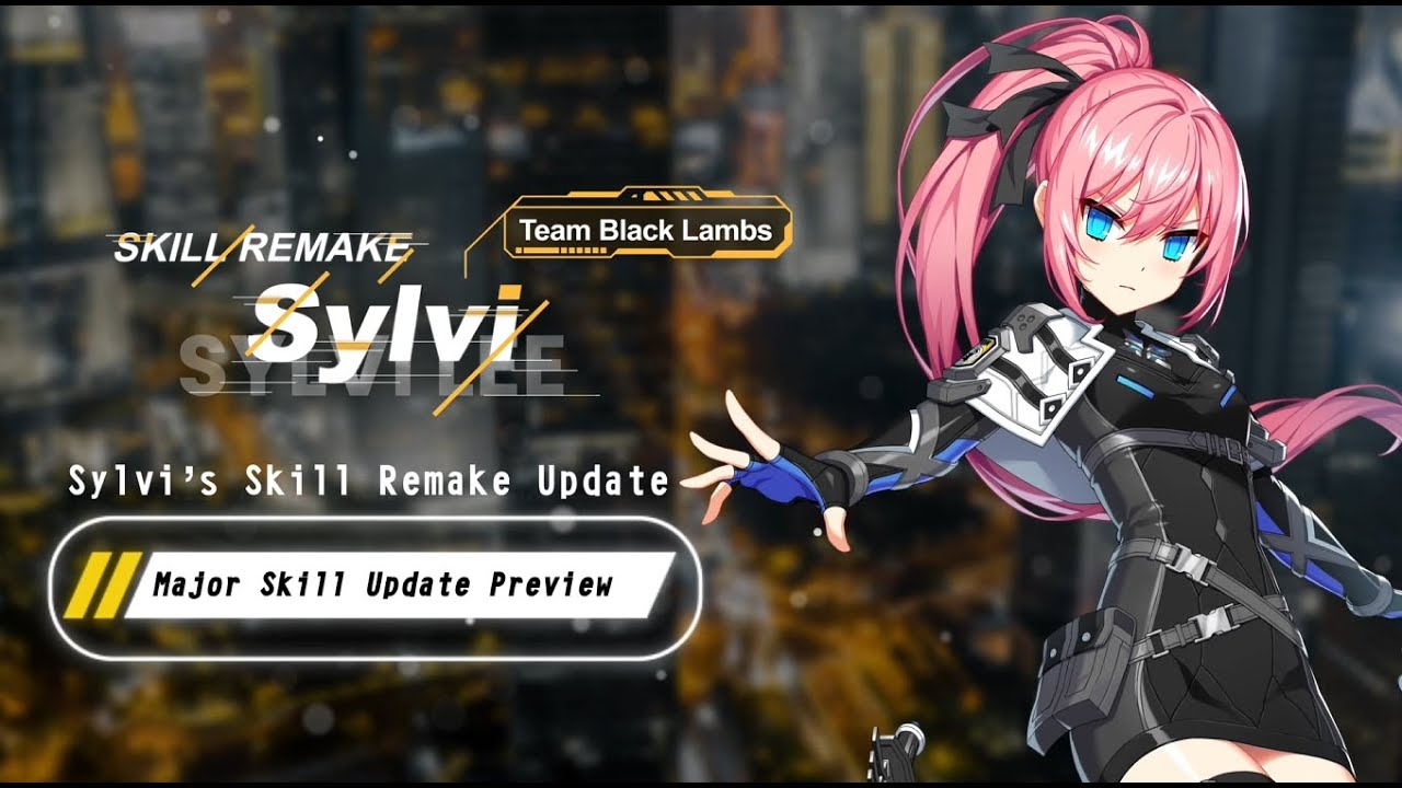[CLOSERS] Sylvi's Skill Remake
