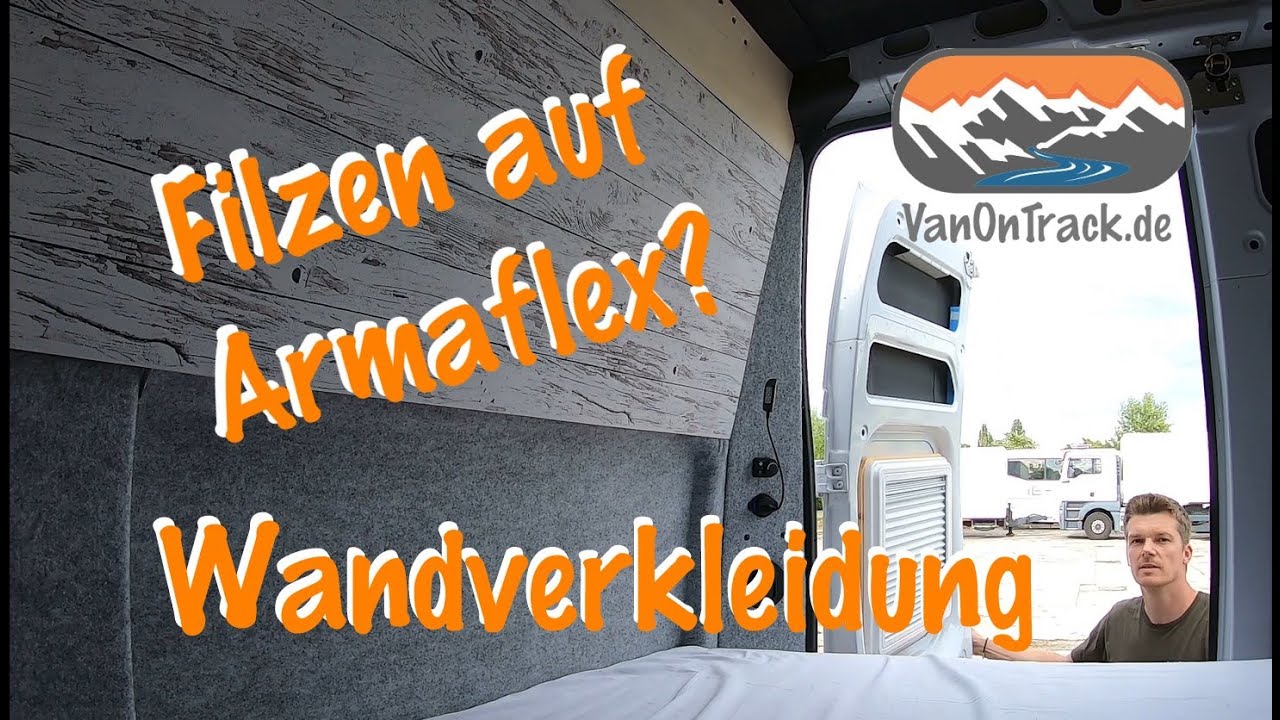 ❓ Filzen direkt auf Armaflex? Wandverkleidung im DIY 🚐  Campervan