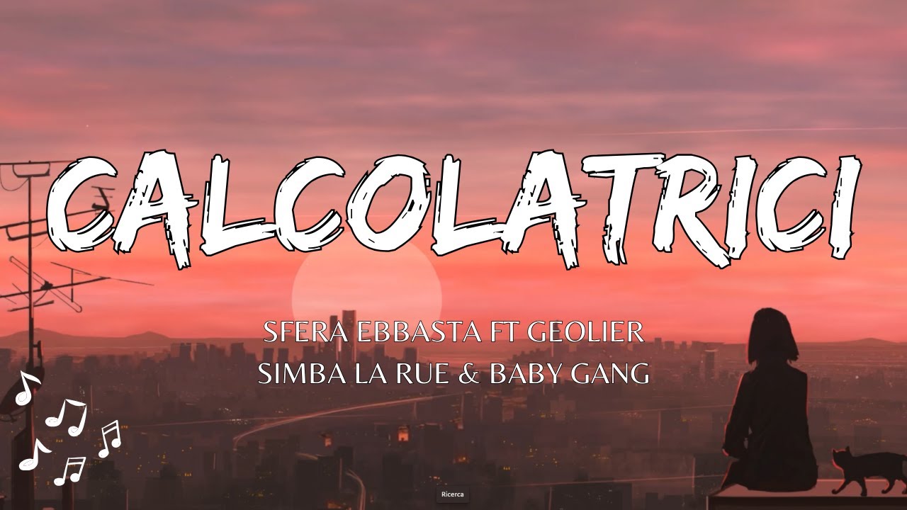 Sfera Ebbasta - Calcolatrici (Testo/Lyrics) Ft. Geolier - Simba La Rue Baby Gang | Nn&rsquo;tiene cojones