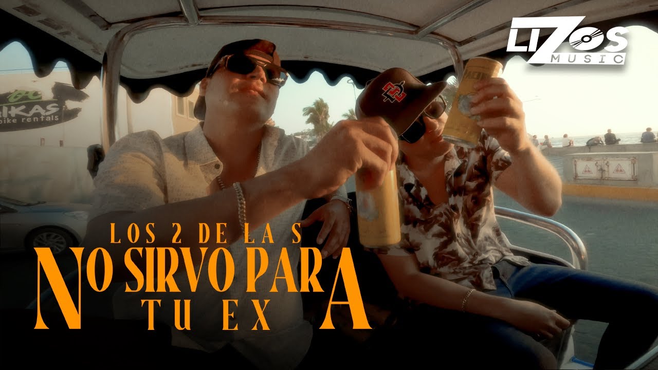 Los 2 de la S – No Sirvo Para Ser Tu Ex (Visualizer)