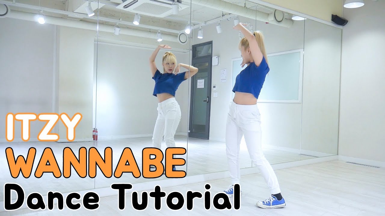 ITZY - 'WANNABE' Dance Tutorial｜ 있지 '워너비' 안무배우기