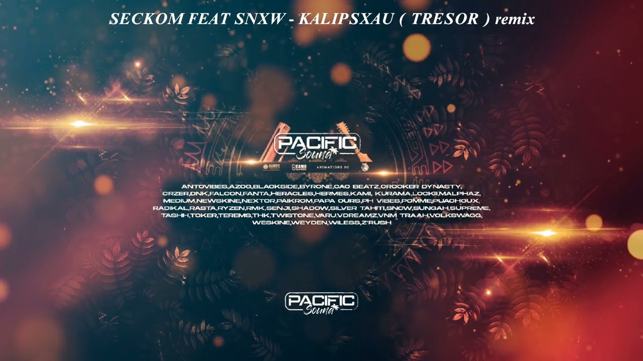 Seckom feat Snxw - KALIPSXAU ( trésor ) remix
