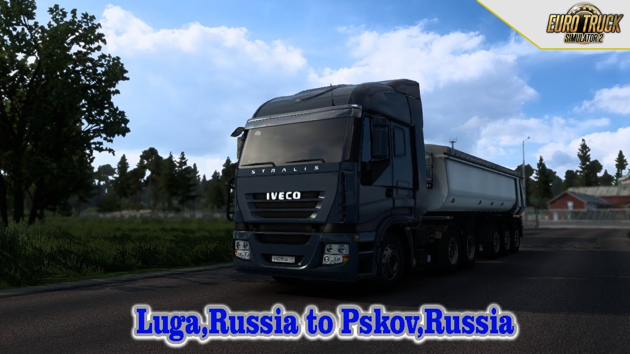 Luga,Russia to Pskov,Russia - Euro Truck Simulator 2