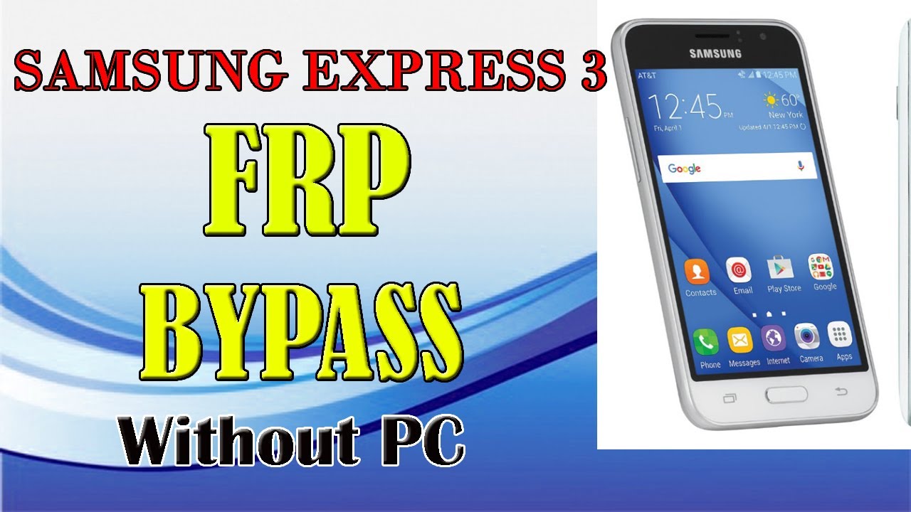 Samsung Express 3 FRP LOCK Remove without PC.J120A frp bypass: Unlock Your Device in Simple Steps