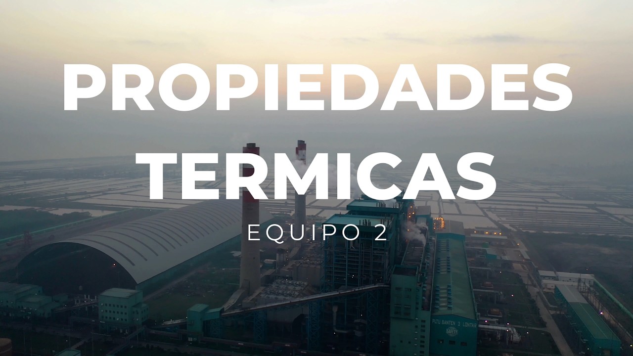PROPIEDADES TERMICAS DE LOS MATERIALES