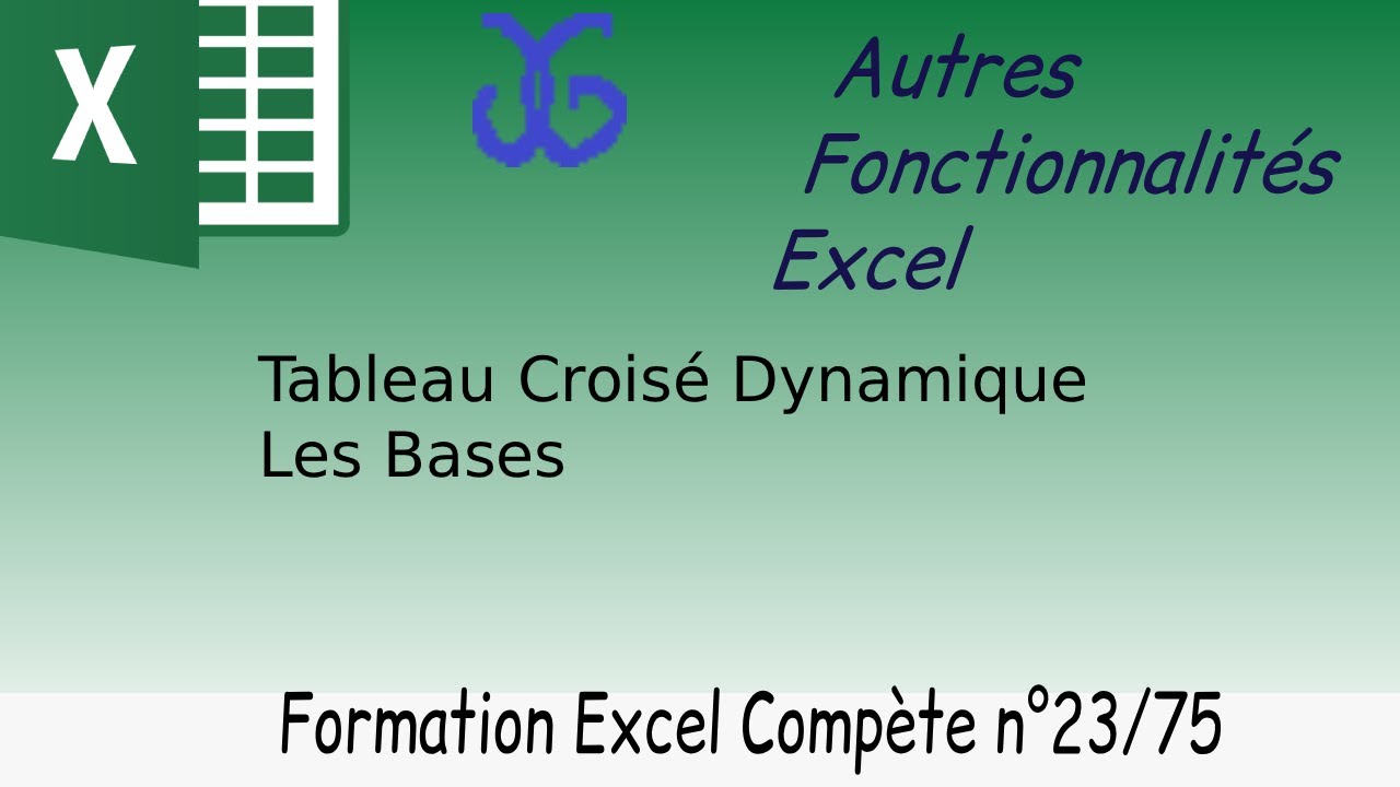 Analyser vos données en 2 minutes : Tableaux croisés dynamiques expliqués simplement