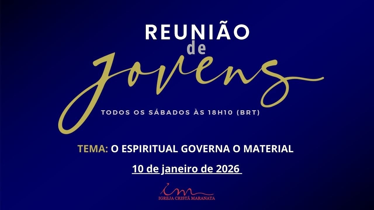 10/01/2026 - [Reunião de Jovens] - Igreja Cristã Maranata - 
