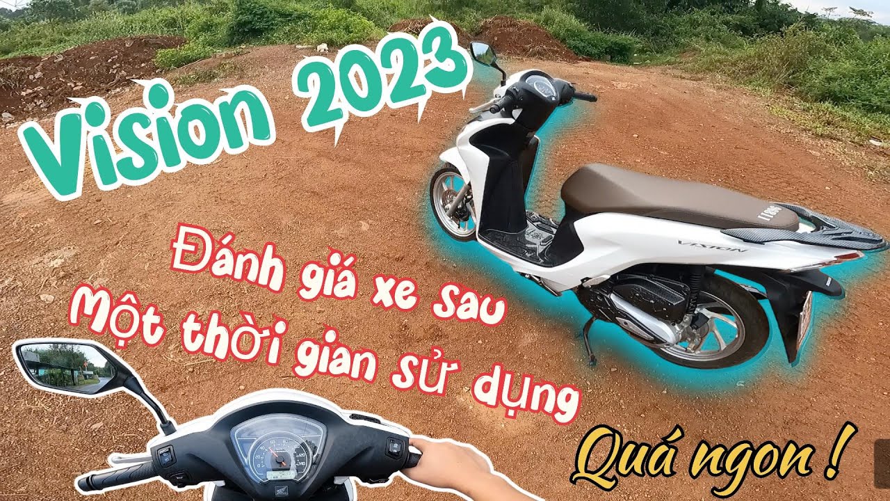 Đánh giá Vision 2023 sau một thời gian sử dụng  - Honda vision 2023 NGON BỔ RẺ | Vlog