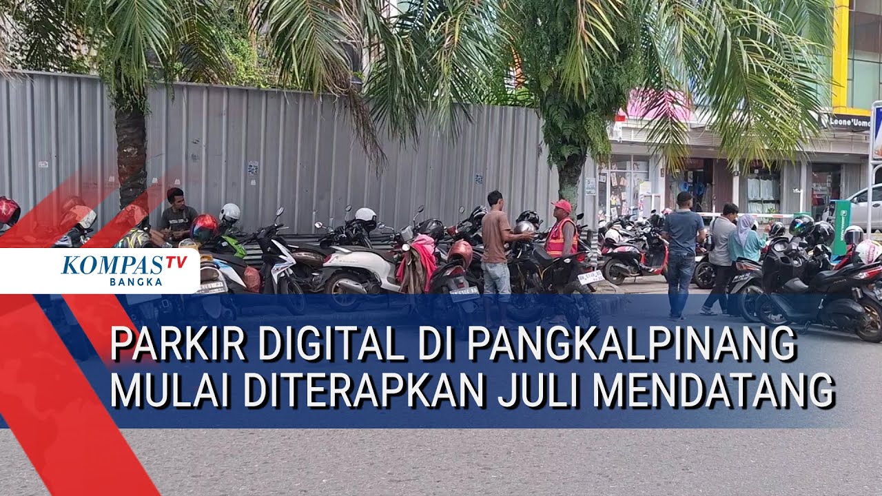Parkir Digital di Pangkalpinang Mulai Diterapkan Juli Mendatang