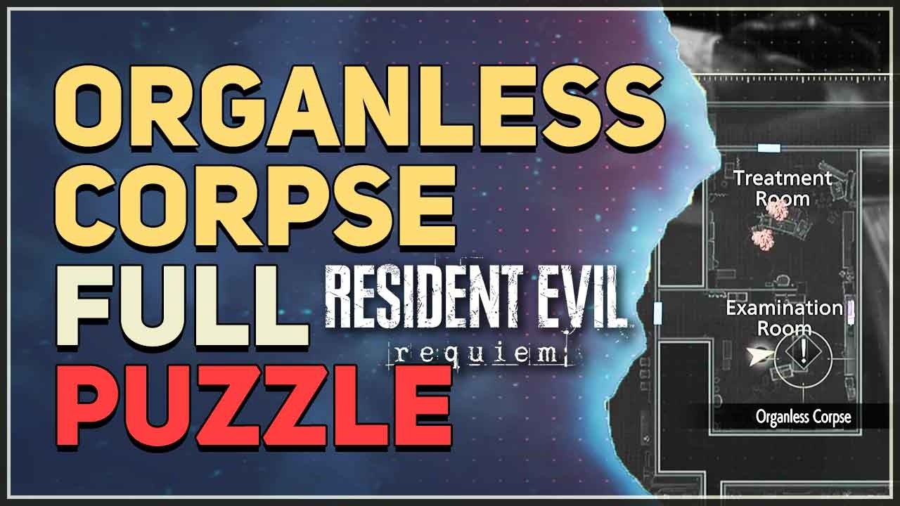 Organless Corpse FULL PUZZLE WALKTHROUGH Resident Evil Requiem 9