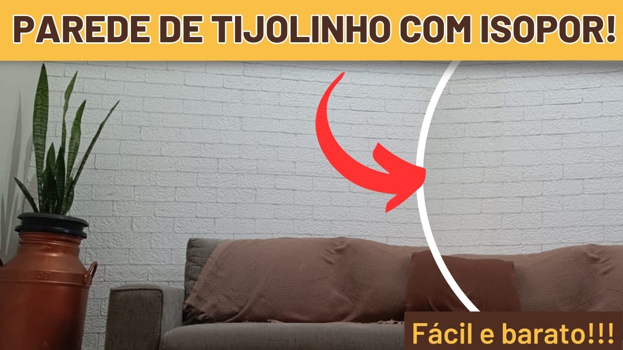 COMO FAZER PAREDE DE TIJOLINHO FAKE COM PLACA DE ISOPOR (Super fácil e barato)