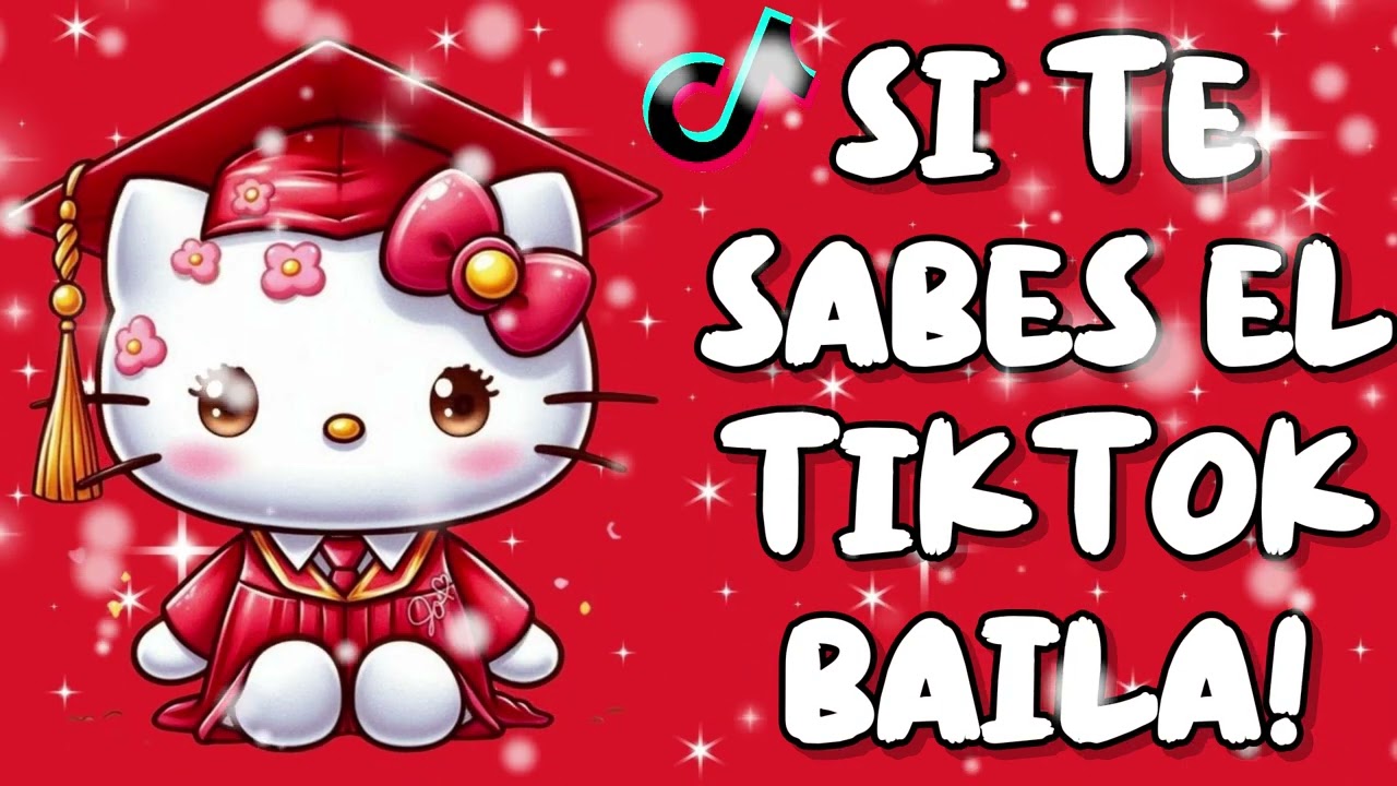 SI TE SABES EL TIKTOK BAILA! - 2026