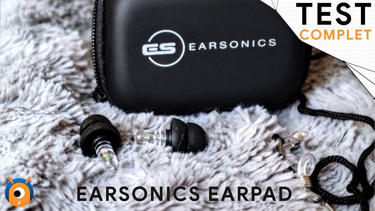 EARSONICS EARPAD : Protection pour les oreilles dans les concerts et environnements bruyants