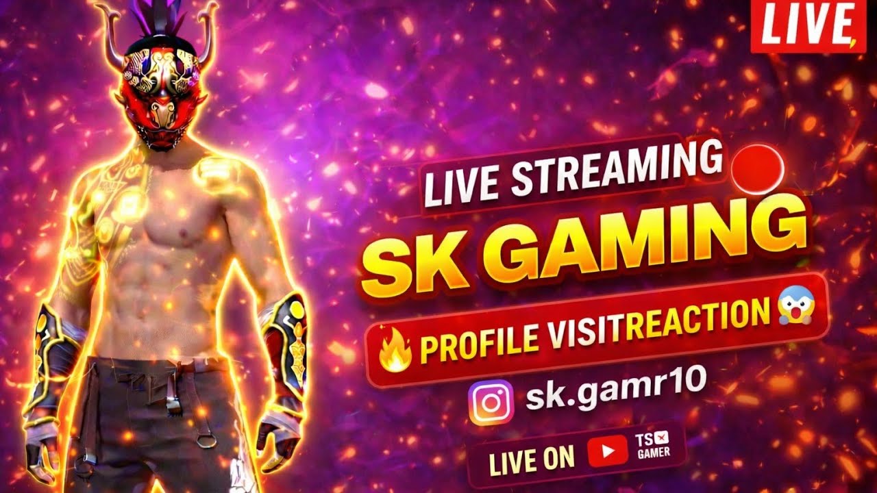 SK GAMER FF is liveLIVE 🔴 Free Fire MAX Profile Visit 😱 SK Gaming Reaction + ID Check