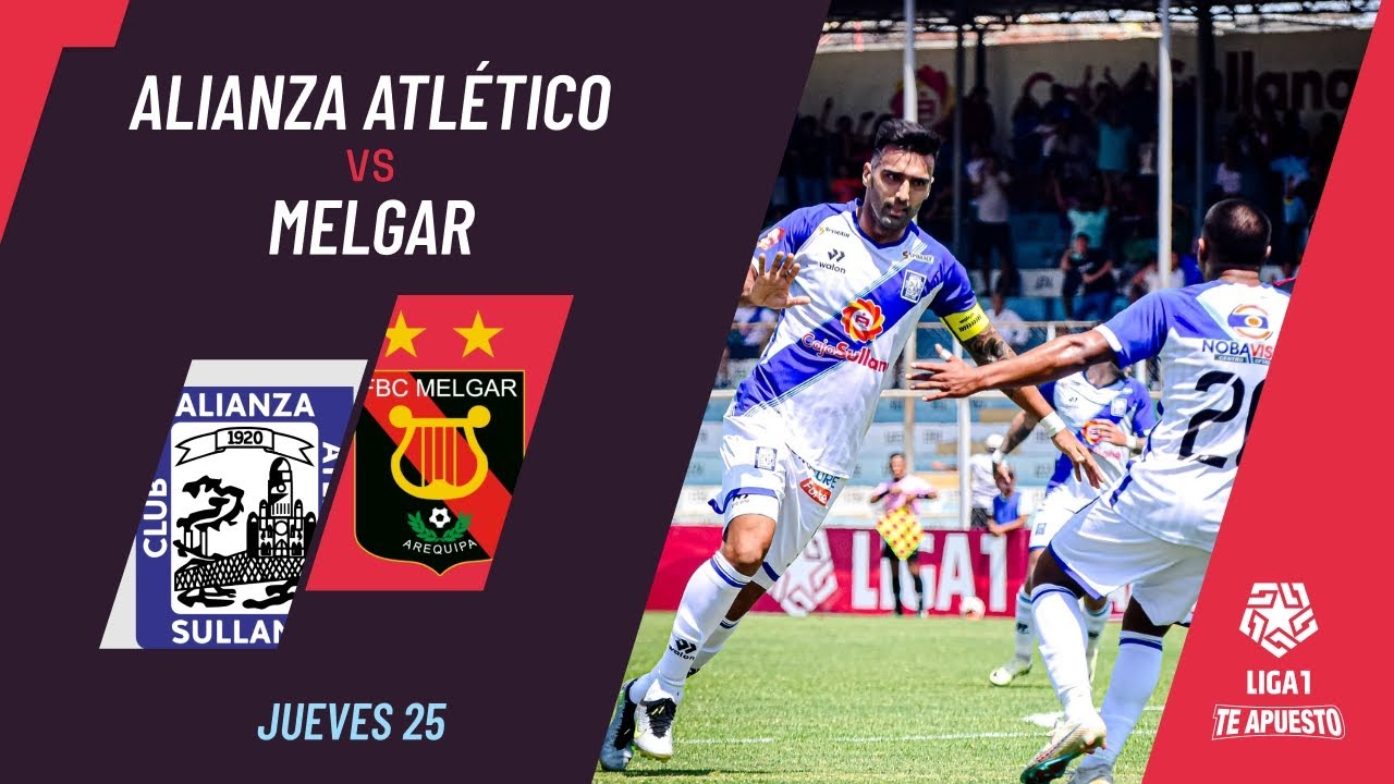 Alianza Atlético 3-1 Melgar: resumen EXTENDIDO de hoy por la Liga1 - Fecha 3 Clausura 2024