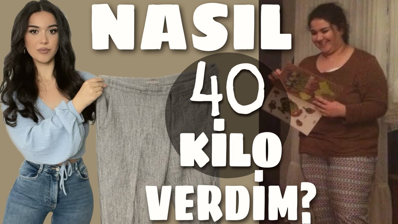 NASIL 40 KİLO VERDİM I Eski Kıyafetlerimi Deniyorum
