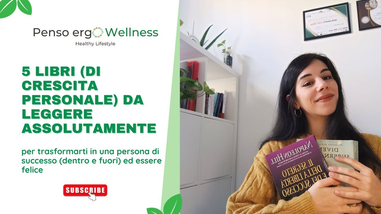 5 libri (di crescita personale) da leggere assolutamente