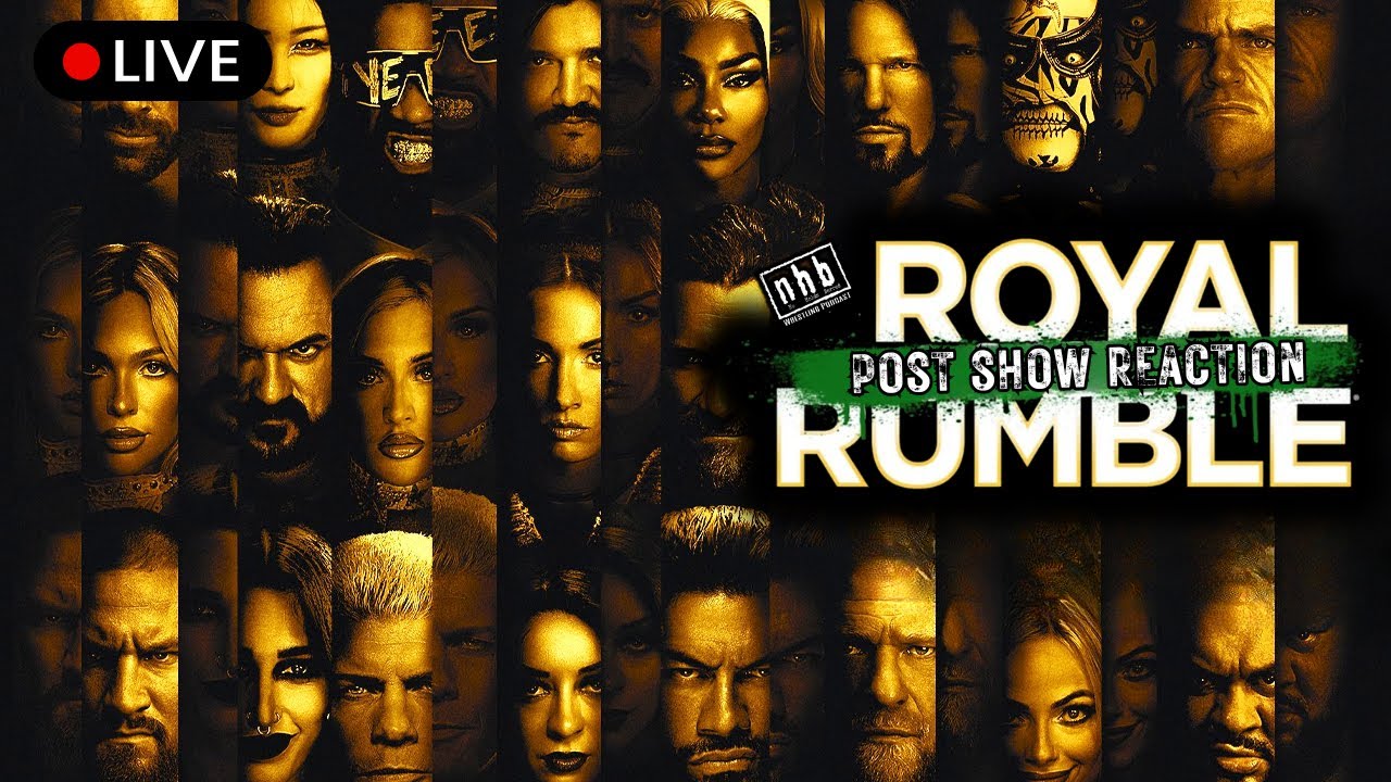 Royal Rumble Post Show Reaction | No Holds Barred Wrestling Podcast
