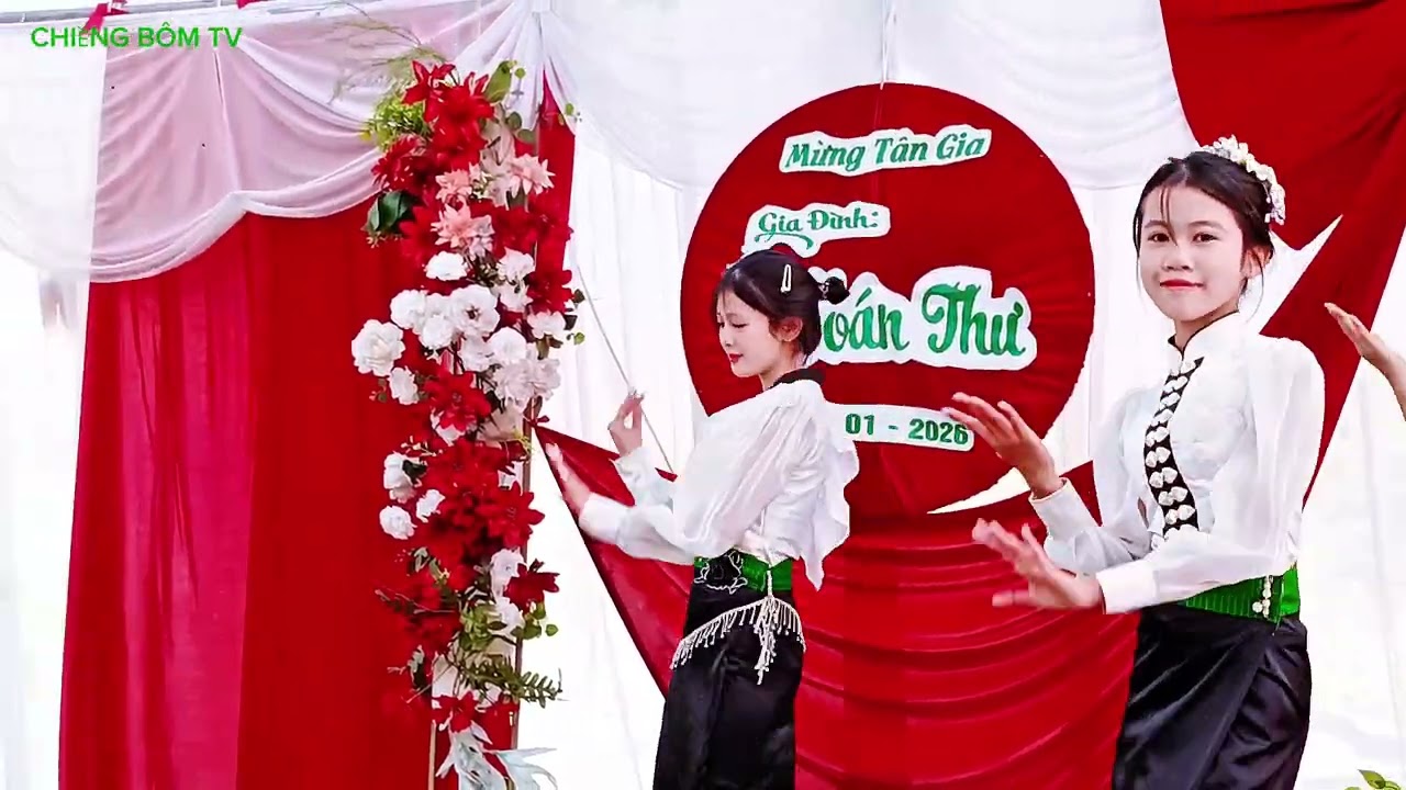 ĐIỆU MÚA LĂM TƠI CÁC EM XINH ĐẸP MÚA MỪNG TÂN GIA ĐẠI CÁT (TOÁN THƯ)BẢN PÚNG 