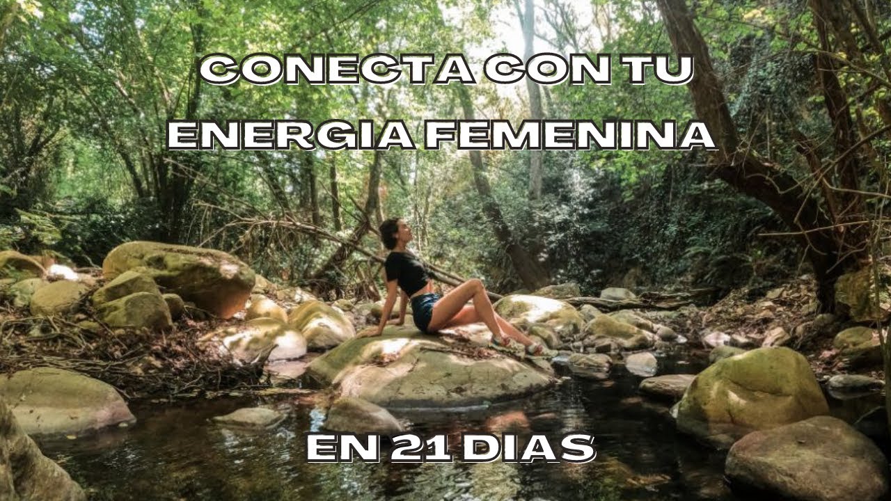 meditacion guiada para conectar con tu energia femenina