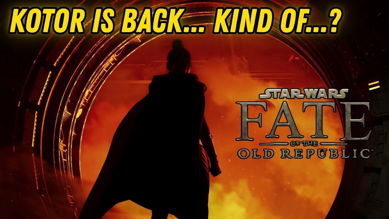 Star Wars: Kotor REBOOT?! - My thoughts on Fate of the Old Republic