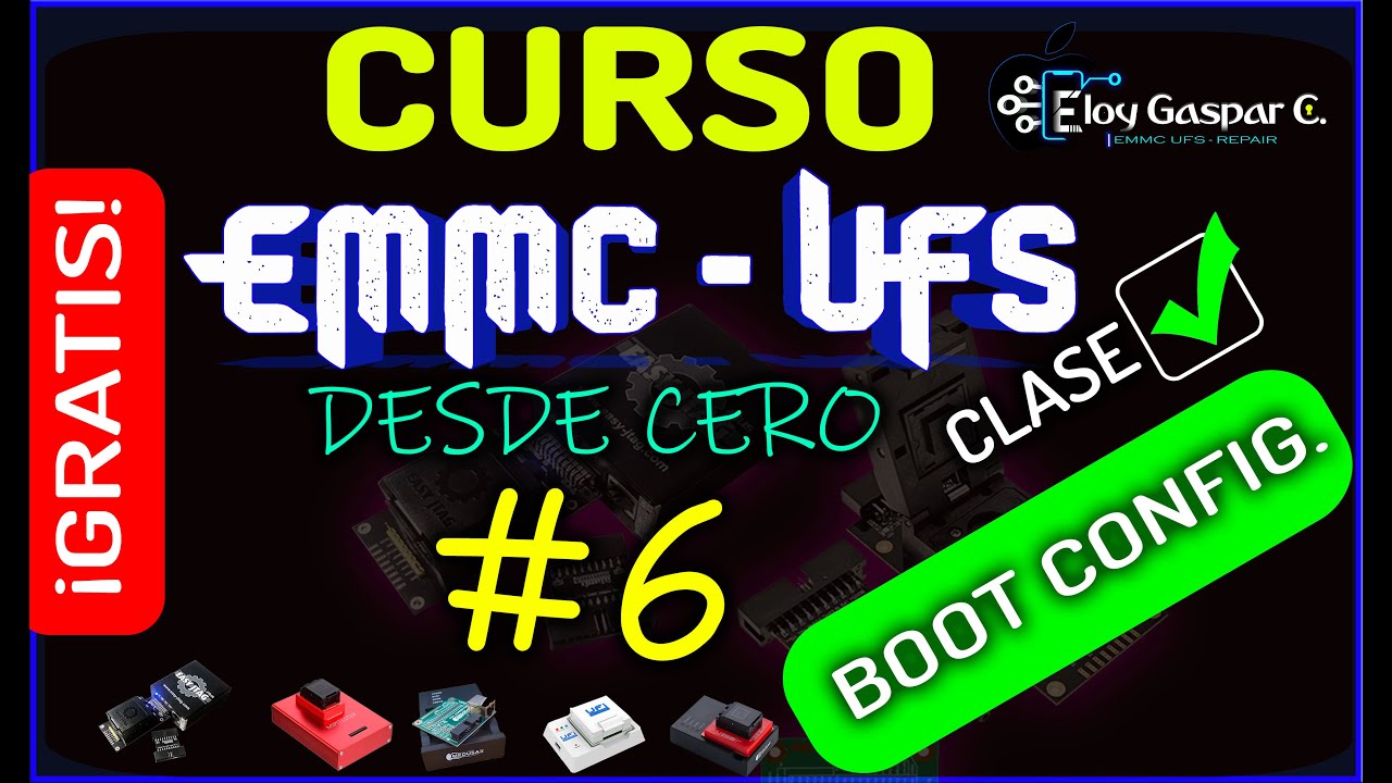 CLASE 6 BOOT CONFIG, CID, REGUISTROS (curso eMMC UFS)