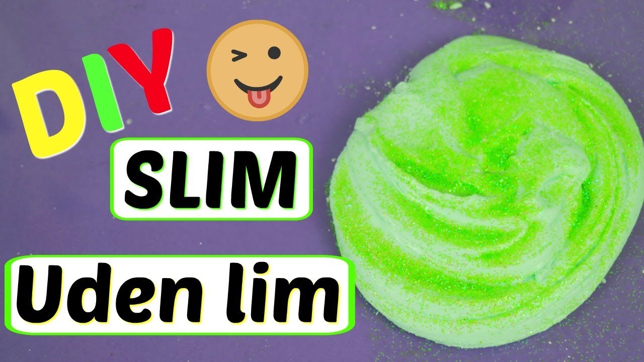DIY slim uden lim / Slim fors&oslash;g