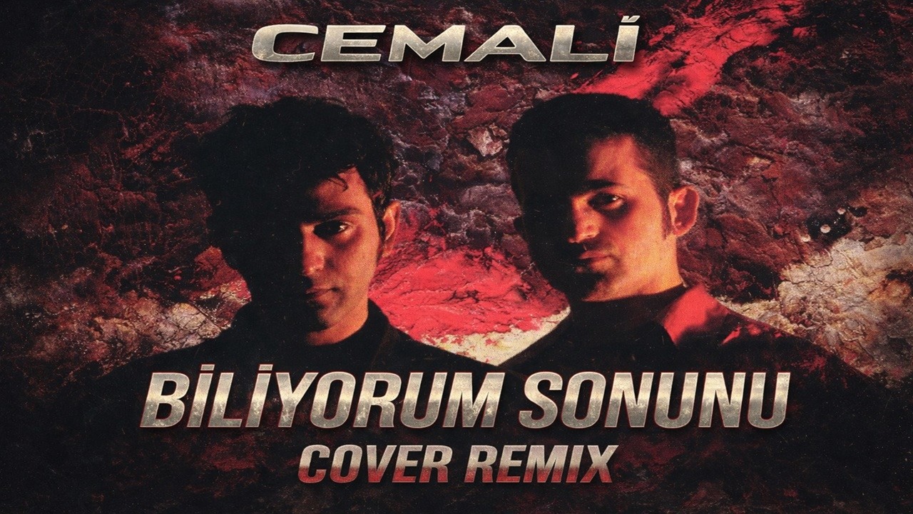 Cemali - Biliyorum Sonunu (Cover Remix)