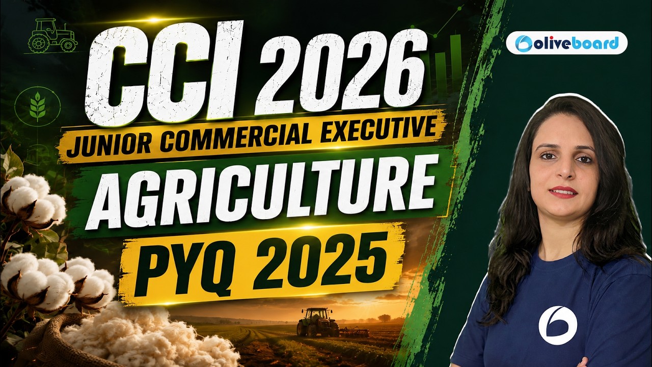 CCI 2026 | Junior Commercial Executive |  Agriculture | PYQ 2025