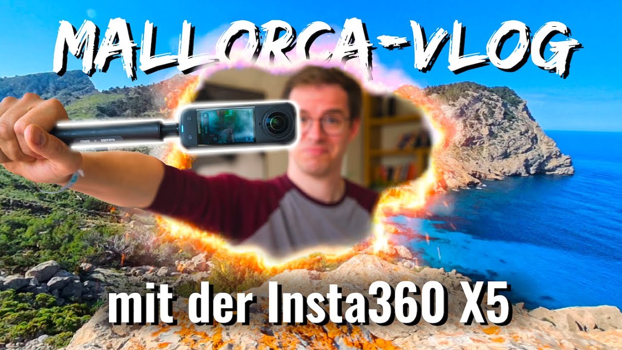 IST JETZT ALLES BESSER? 🤷‍♂️ Insta360 X5 // 360° Kamera // Test auf MALLORCA 🏝️☀️😎🚗