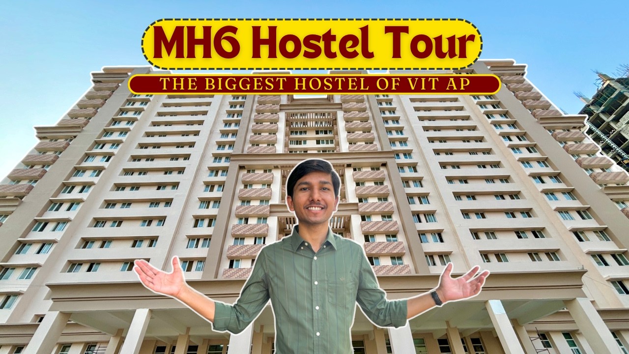MH 6 Hostel Tour || VIT AP Hostel Rooms || All Rooms in One Video|| #vitap  #vitvellore #viteee2025