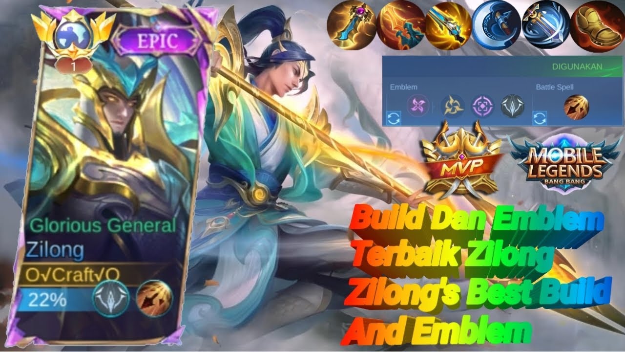 BUILD DAN EMBLEM TERBAIK HERO ZILONG TERSAKIT DI GEM ( MOBILE LEGENDS )